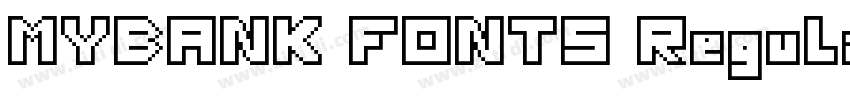MYBANK FONTS Regular字体转换